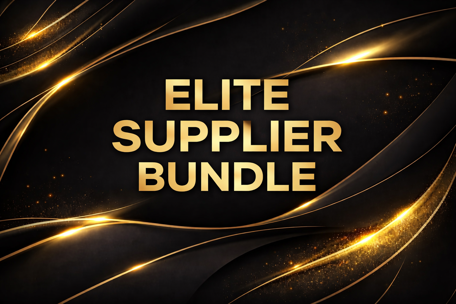 ELITE SUPPLIER BUNDLE